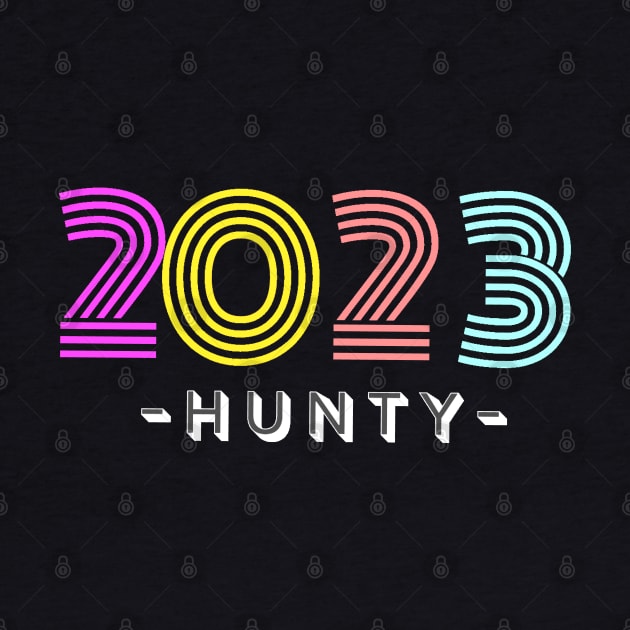 HUNTY 2023 by LASTARR